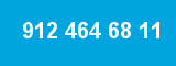 912 464 68 11 912 464 68 11